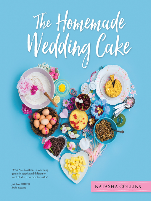 Title details for The Homemade Wedding Cake by Natasha Collins - Wait list